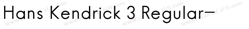 Hans Kendrick 3 Regular字体转换